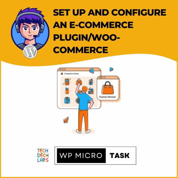 Set up and configure an e-commerce plugin/woo-commerce - Wordpress MicroTask
