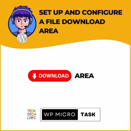 Set up and configure a file download area- WordPress MicroTask